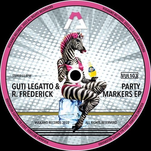 Guti Legatto, R Frederick - Party Makers Ep [VUL103]